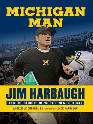 cover image of Michigan Man: Jim Harbaugh and the Rebirth of Wolverines Football